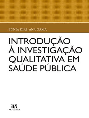cover image of Introdução à Investigação Qualitativa em Saúde Pública